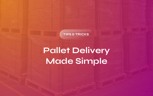 Pallet Delivery Made Simple